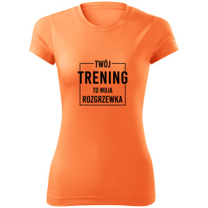 Twój trening to moja rozgrzewka