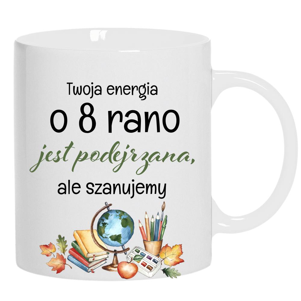 Twoja energia o 8 rano kubek ucho kolor kolor biały