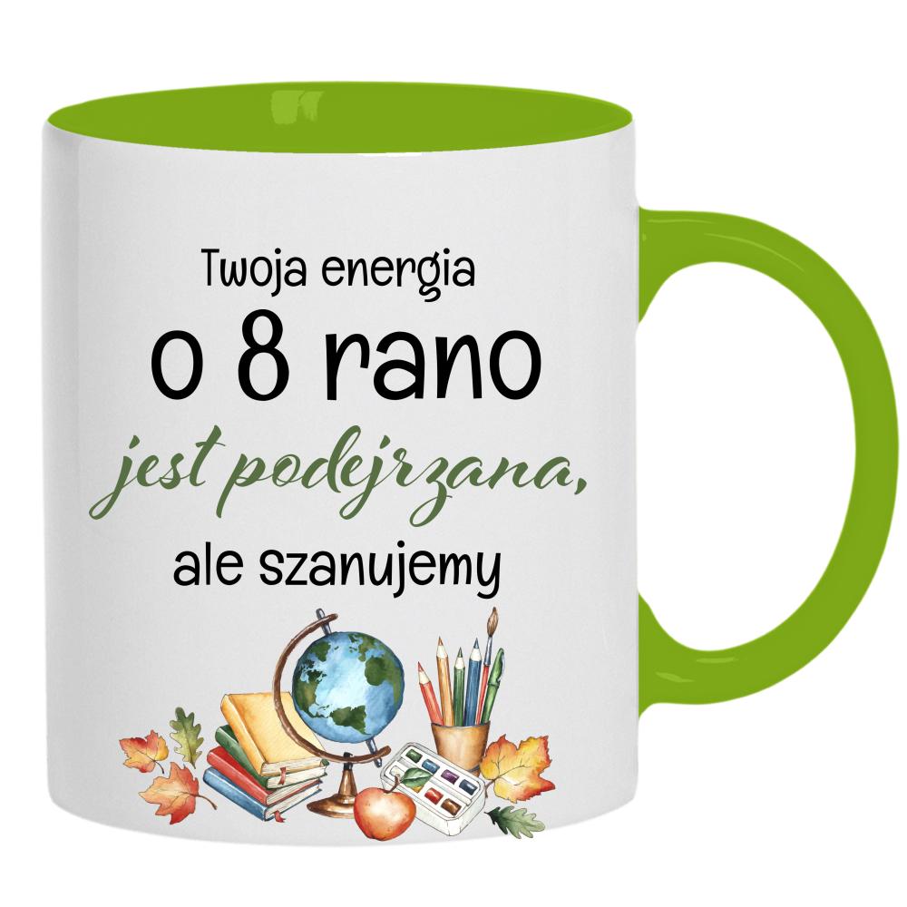 Twoja energia o 8 rano kubek ucho kolor kolor zielony