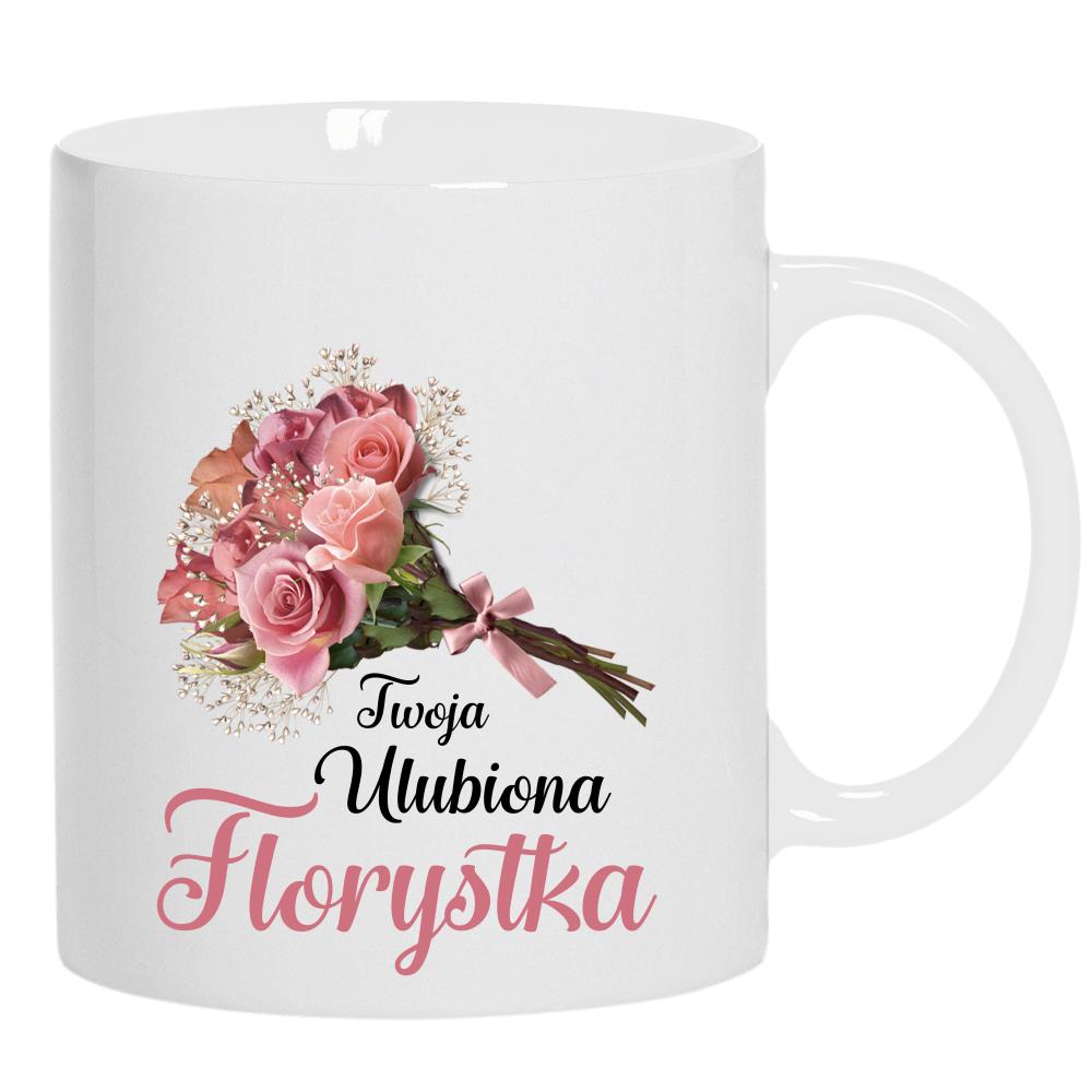 Twoja Ulubiona Florystka kubek ucho kolor kolor biały