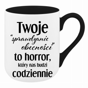 Twoje sprawdzanie obecności to horror która