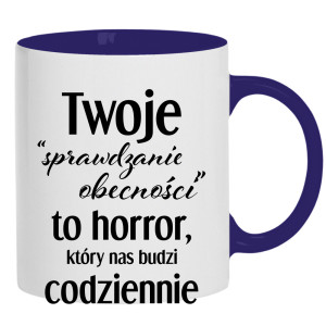 Twoje sprawdzanie obecności to horror która