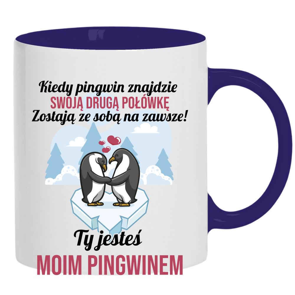 Ty jesteś moim pingwinem kubek ucho kolor kolor navy