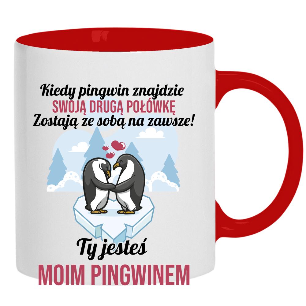 Ty jesteś moim pingwinem kubek ucho kolor kolor red