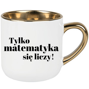 Tylko matematyka się liczy!