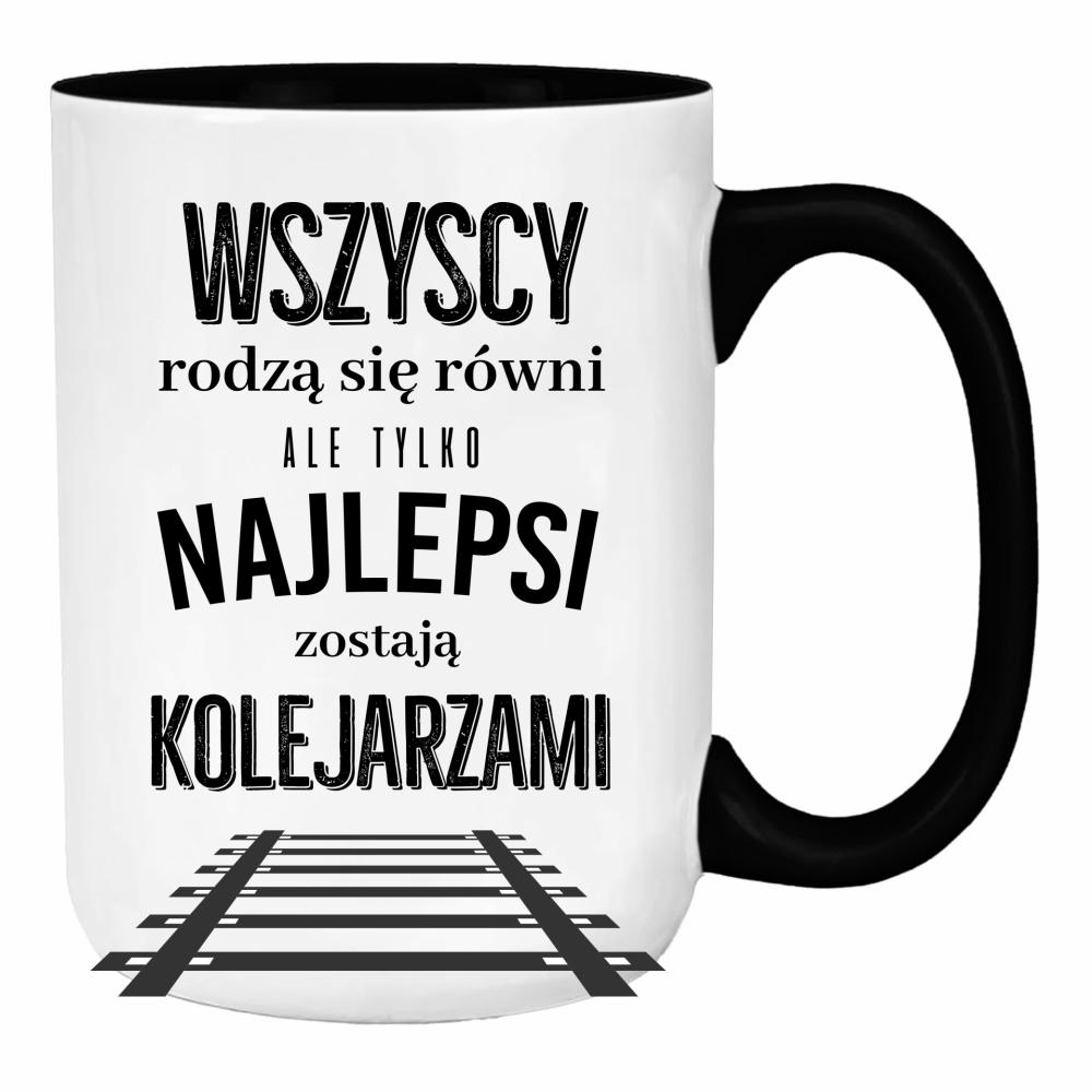 Tylko najlepsi zostają kolejarzami duży kubek ucho kolor kolor biały