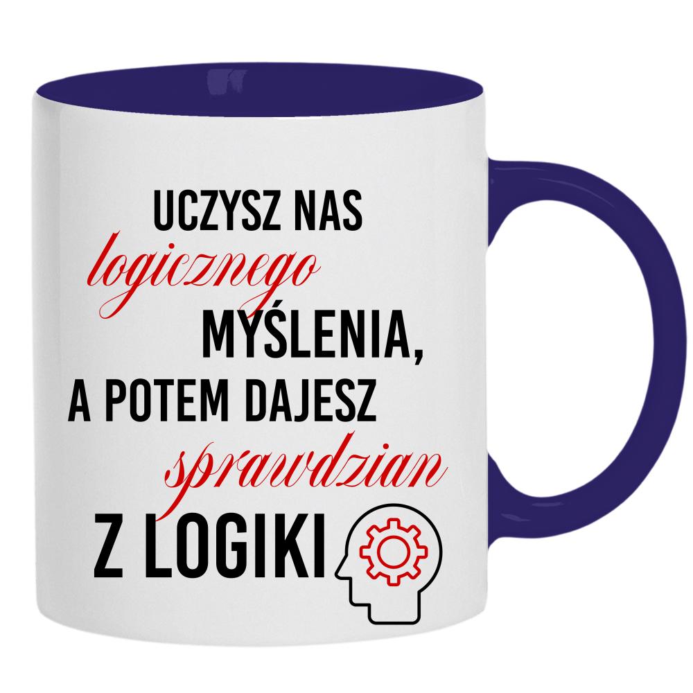 Uczysz nas logicznego myślenia a potem kubek ucho kolor kolor navy