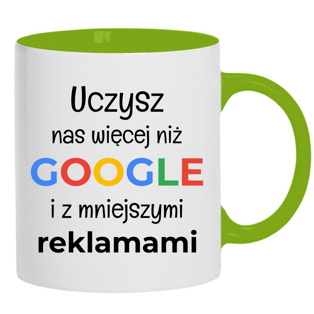 Uczysz nas więcej niż Google 2 kubek ucho kolor kolor zielony