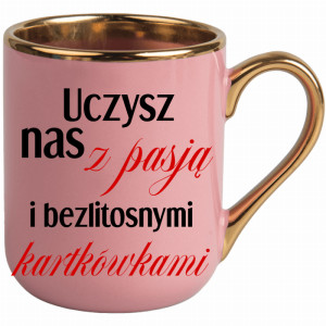 Uczysz nas z pasją z bezlitosnymi kartkówkami