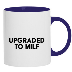 Upgraded to MILF