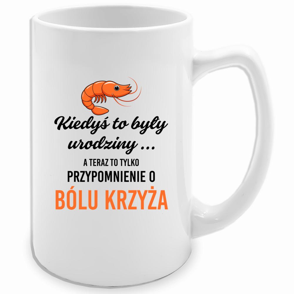 Urodzinowy ból krzyża kubek biały 413 ml kolor czerwony