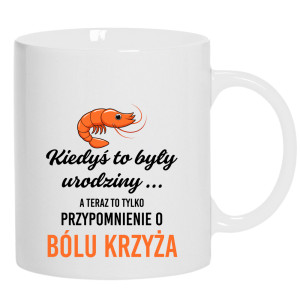 Urodzinowy ból krzyża