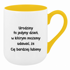 Urodziny to dzień w którym możemy udawać