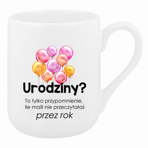 Urodziny? To tylko przypomnienie, ile maili