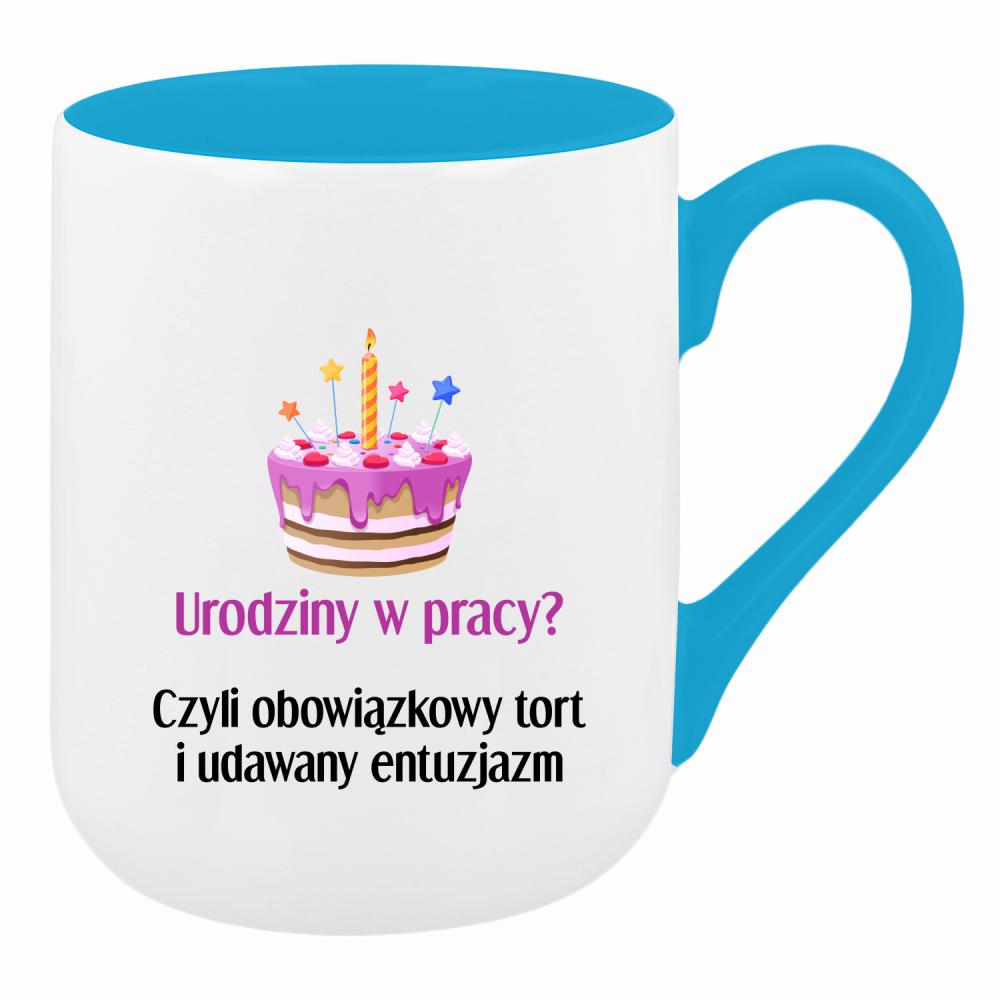 Urodziny w pracy Czyli tort i udawany entuzjazm kubek coffee kolor turkusowy