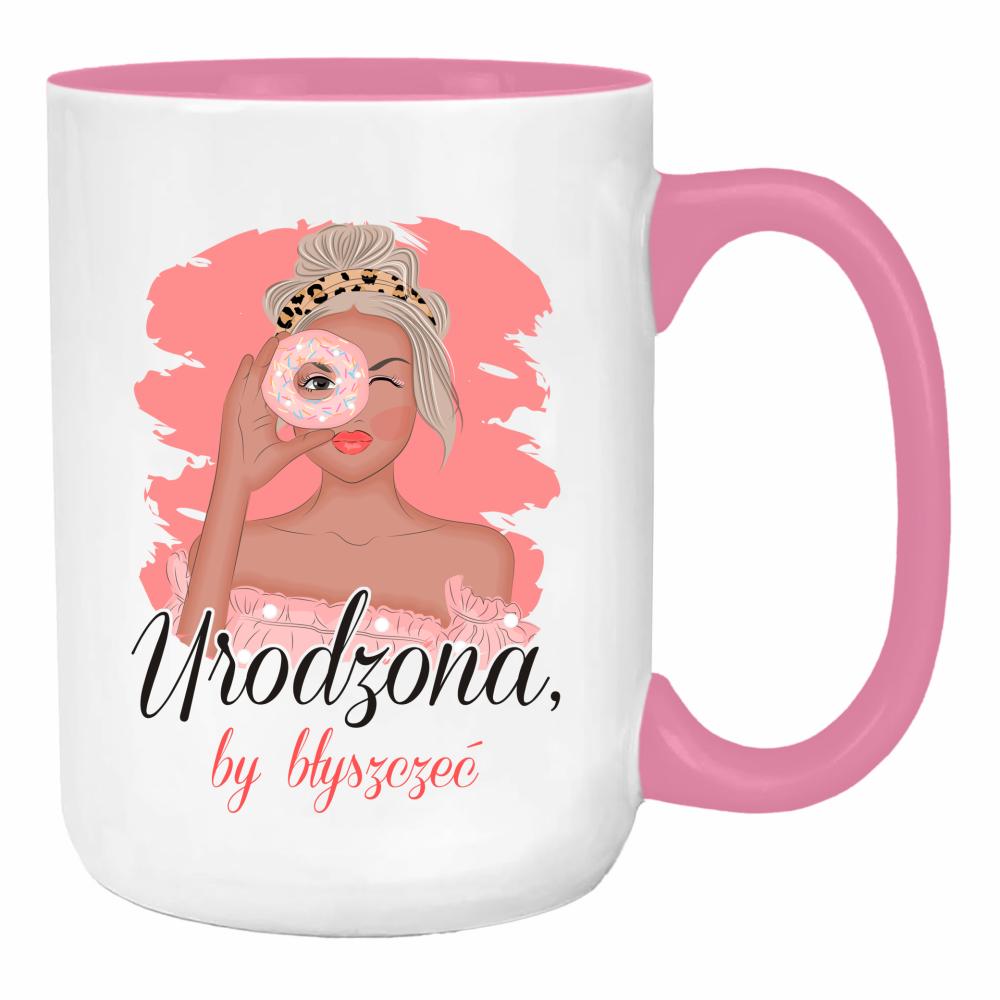 Urodzona by błyszczeć 2 duży kubek ucho kolor kolor różowy