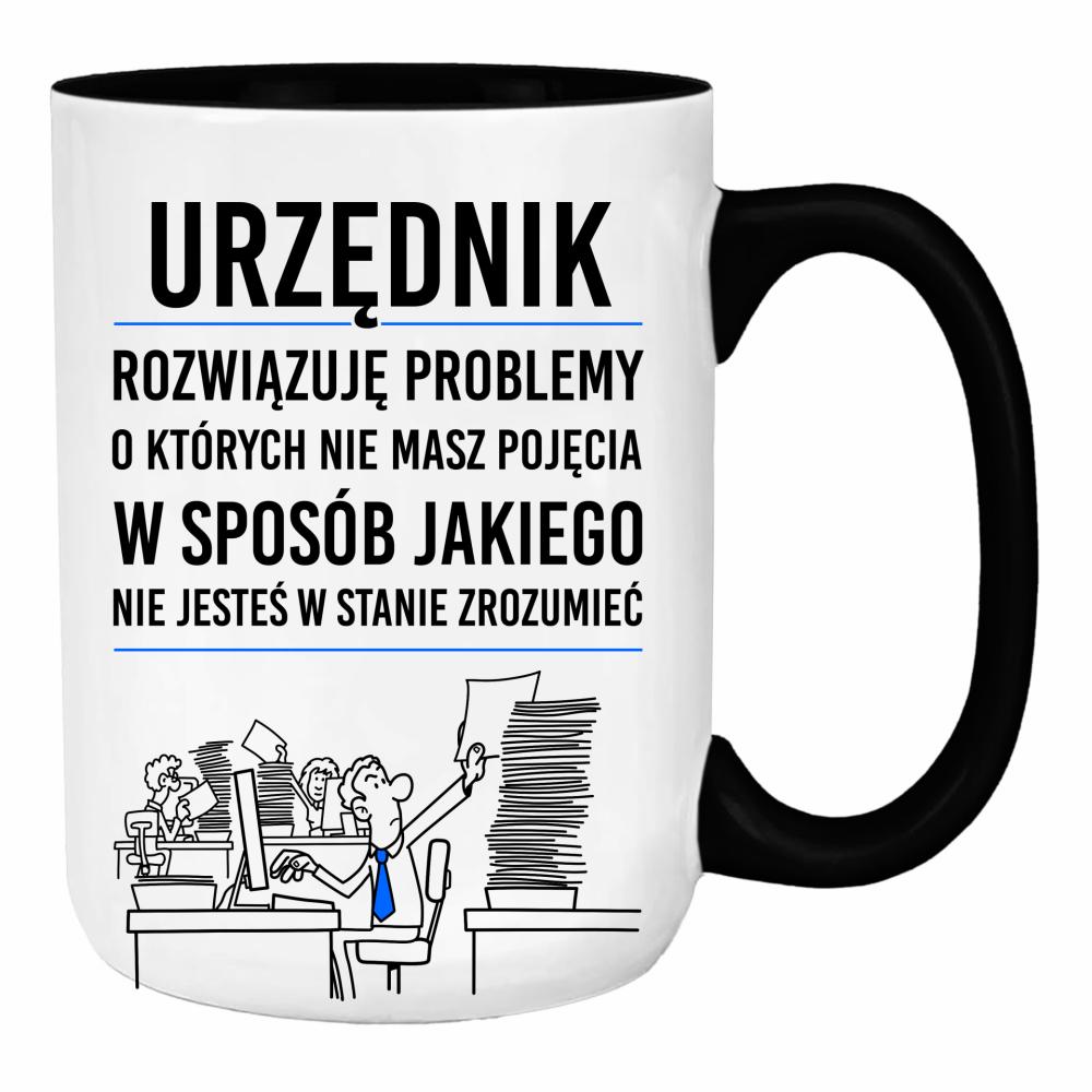 URZĘDNIK ROZWIĄZUJE PROBLEMY duży kubek ucho kolor