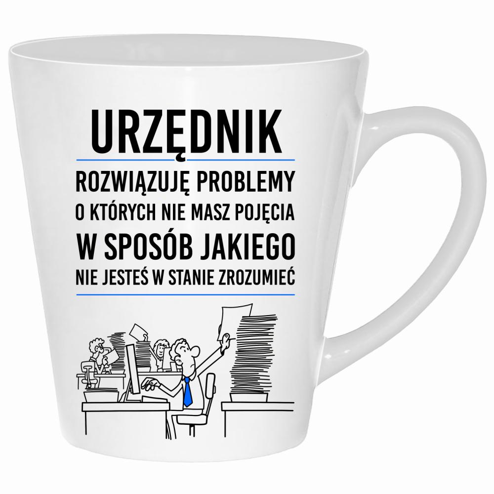 URZĘDNIK ROZWIĄZUJE PROBLEMY kubek latte