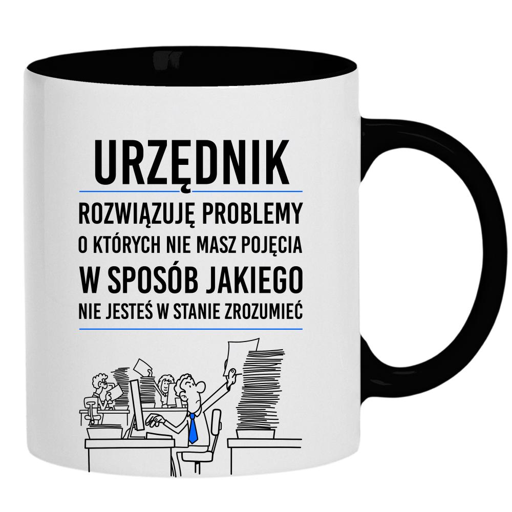 URZĘDNIK ROZWIĄZUJE PROBLEMY kubek ucho kolor kolor czarnyy