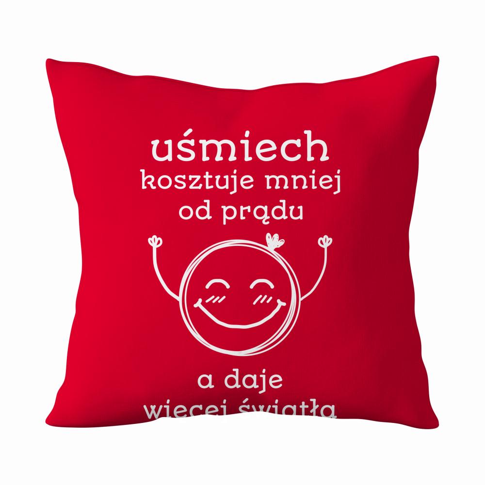 Uśmiech kosztuje mniej od prądu poduszka kolor czerwony