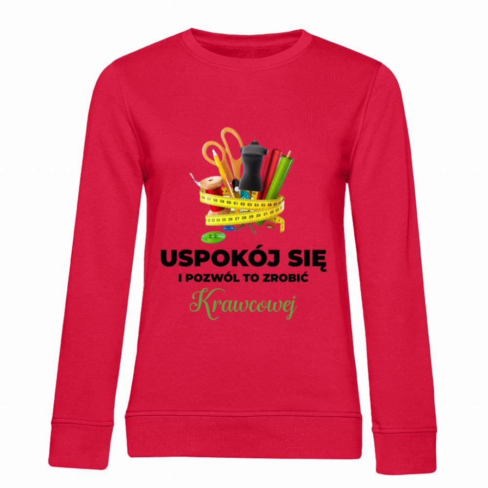 Uspokój się Krawcowa bluza damska bez kaptura kolor czerwony