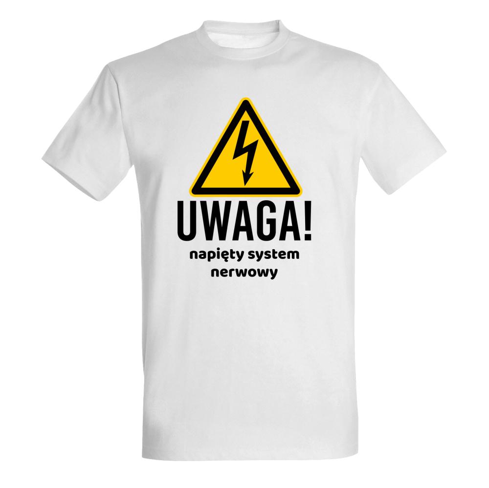 Uwaga: napięty system nerwowy koszulka męska