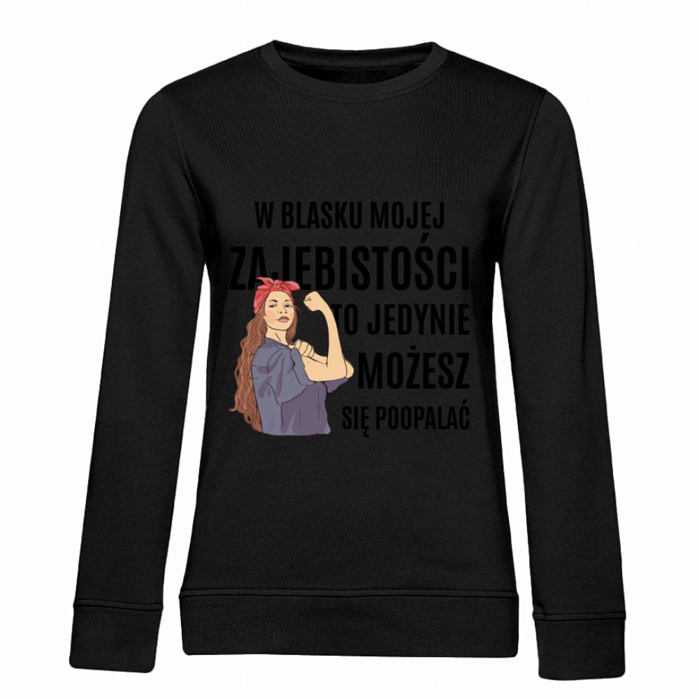 W Blasku Mojej Zajebistości bluza damska bez kaptura kolor zielony