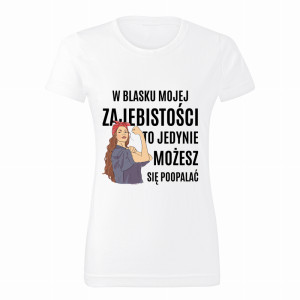 W Blasku Mojej Zajebistości