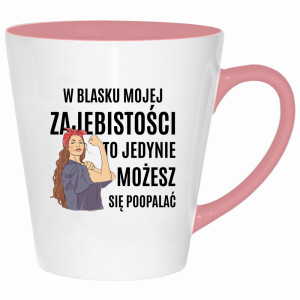 W blasku mojej zajebistości…