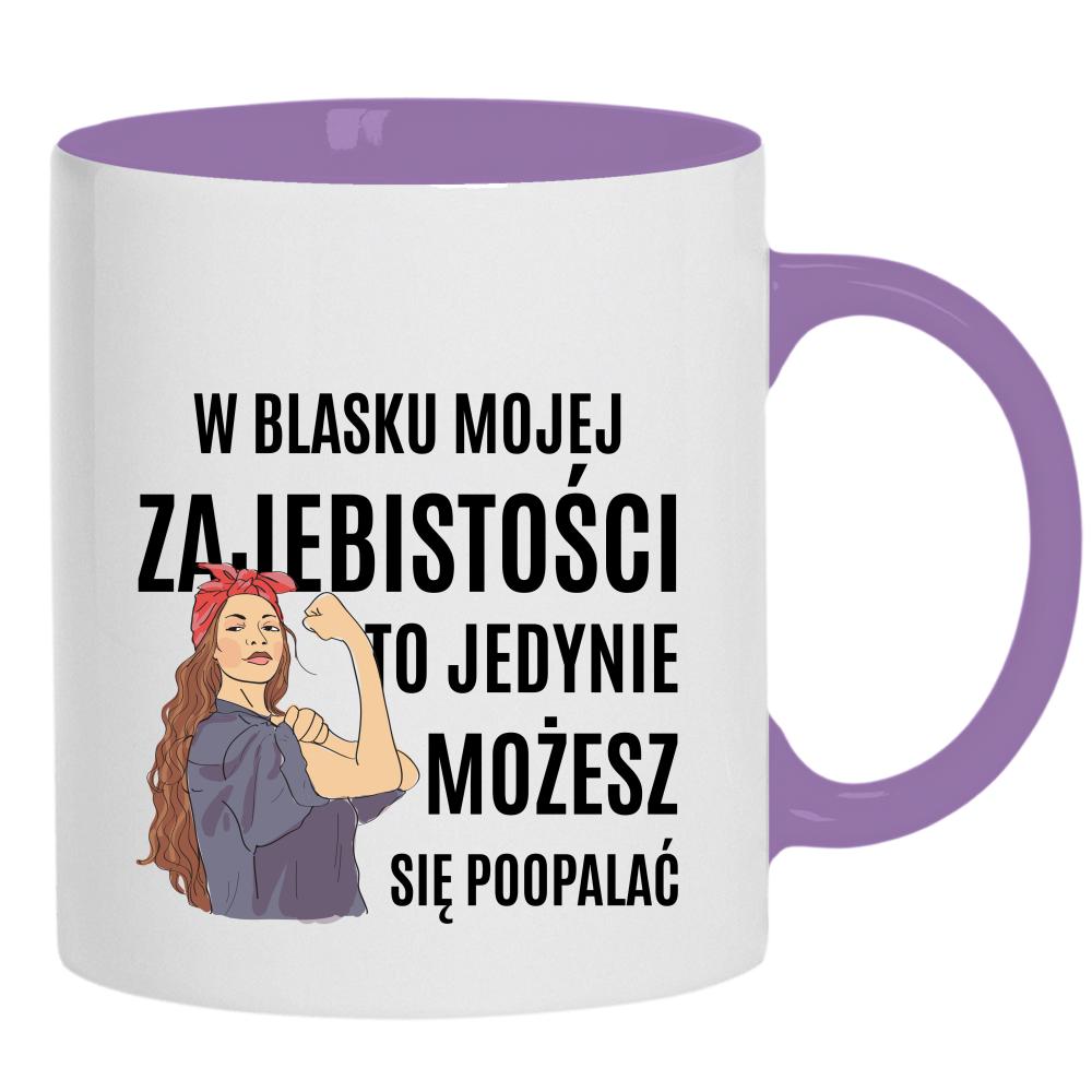 W Blasku Mojej Zajebistości kubek ucho kolor kolor jasnofioletowy