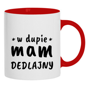 w dupie mam Dedlajny