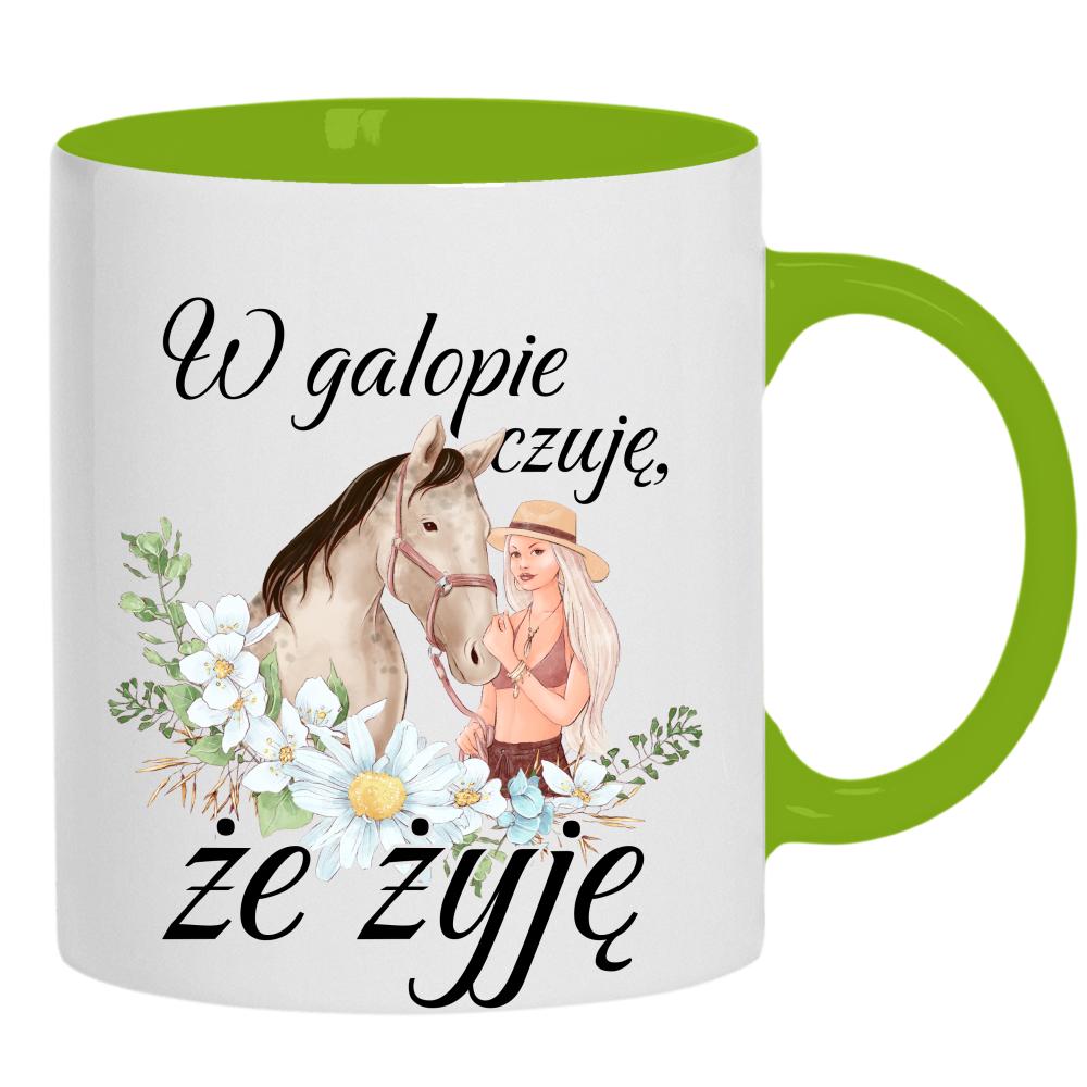W galopie czuję, że żyję kubek ucho kolor kolor zielony