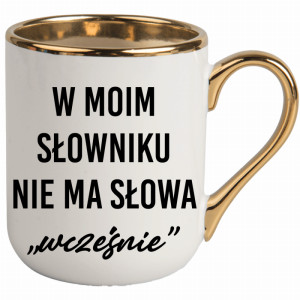 W moim słowniku nie ma słowa wcześnie.