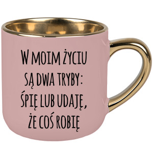 W moim życiu są dwa tryby śpię lub udaję