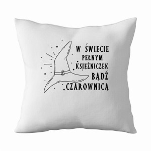 W świecie Bądź Czarownicą