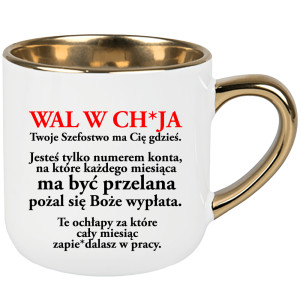 Wal w ch*ja Twoje Szefostwo ma Cię gdzieś