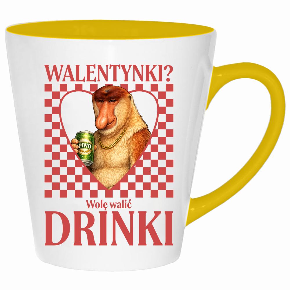 Walentynki? Wolę walić drinki kubek latte kolor żółtyy