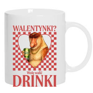 Walentynki? Wolę walić drinki