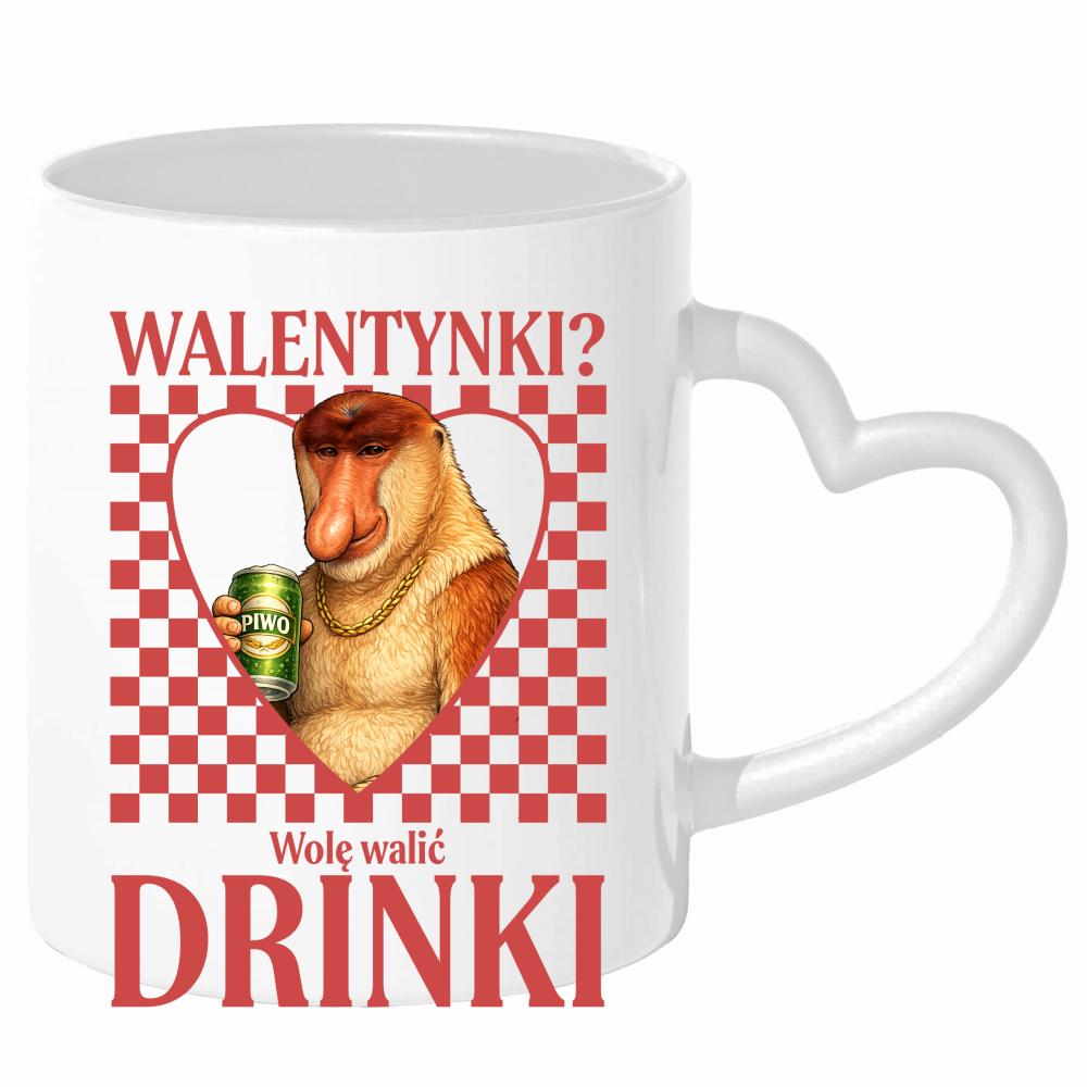 Walentynki? Wolę walić drinki kubek uchwyt serce kolor czarny