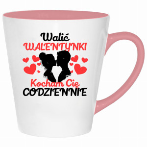 Walić walentynki, kocham cię codziennie