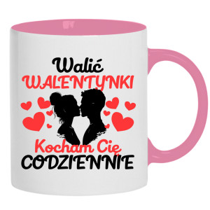 Walić walentynki, kocham cię codziennie