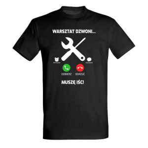 WARSZTAT DZWONI MUSZĘ IŚĆ