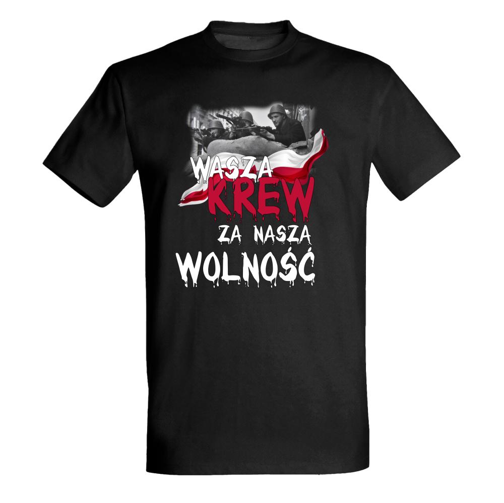 Wasza krew za naszą wolność koszulka męska