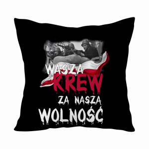 Wasza krew za naszą wolność