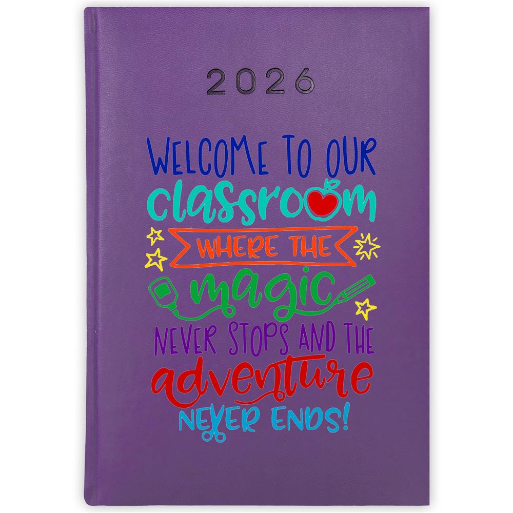 Welcome to our classroom where magic never stops kalendarz książkowy a5 2026 kolor fioletowy
