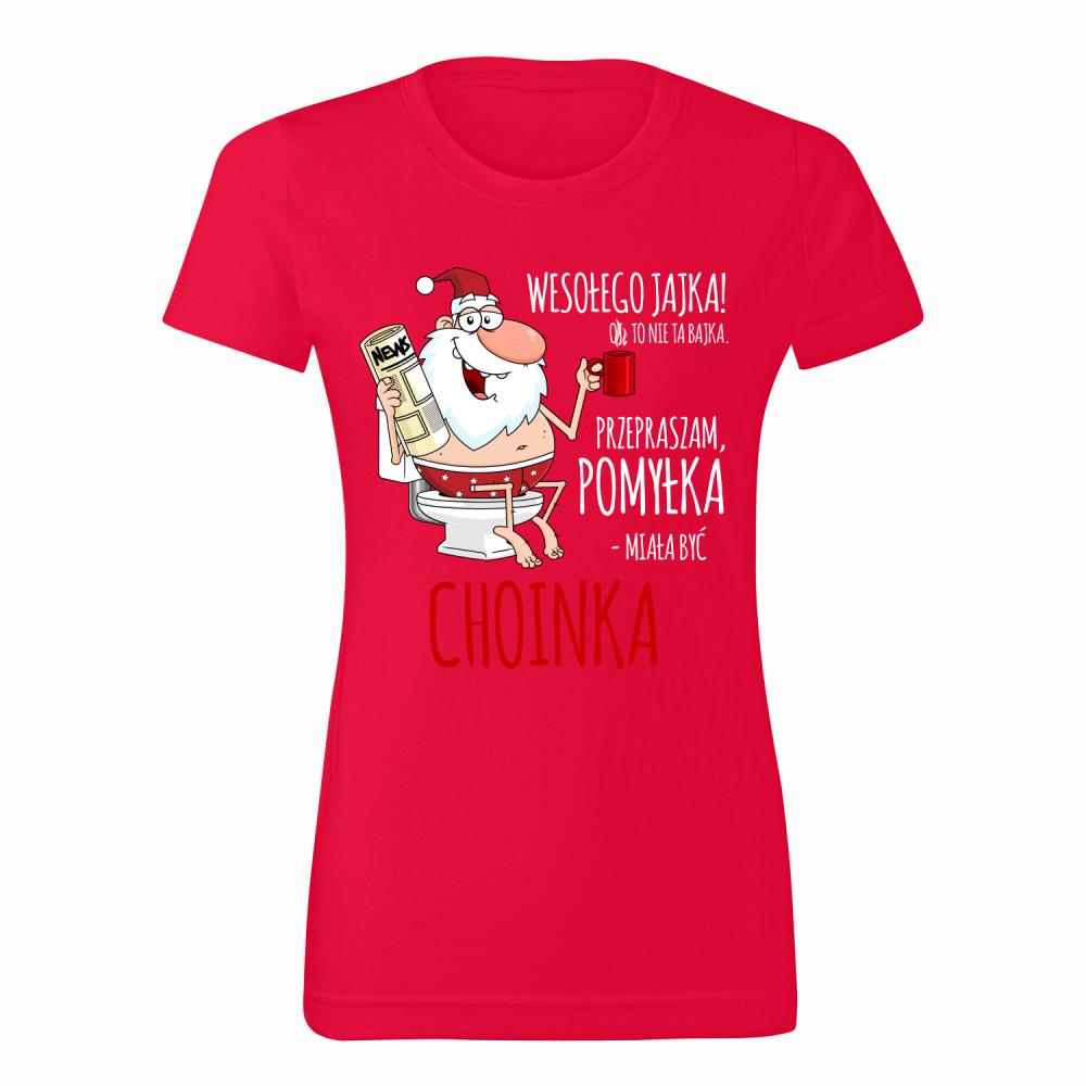 Wesołego jajka! Oj to nie ta bajka koszulka damska kolor czerwony