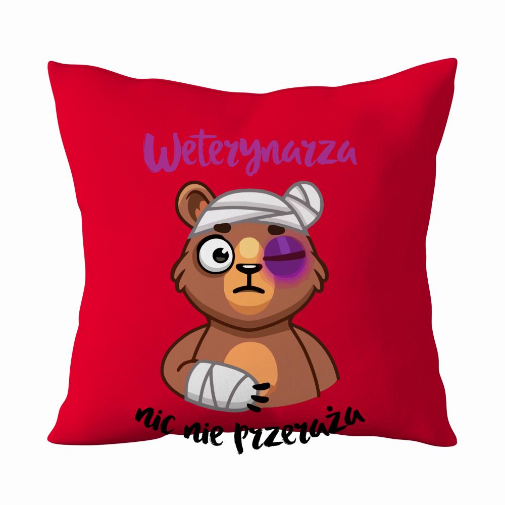 Weterynarza nic nie przeraża poduszka kolor czerwony