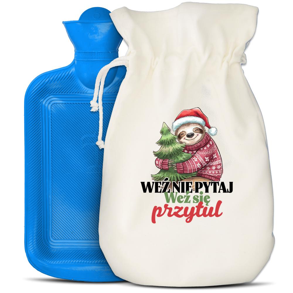 Weź nie pytaj weź się przytul