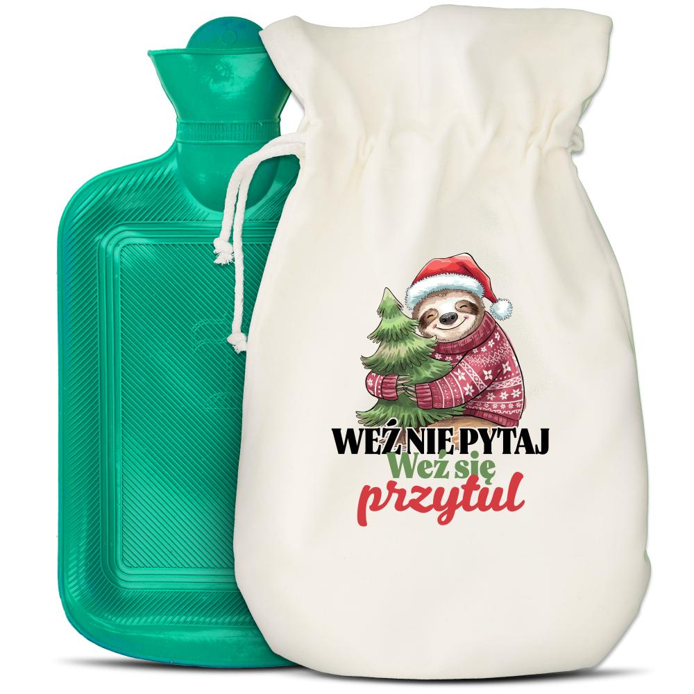 Weź nie pytaj weź się przytul termofor zielony kolor niebieski