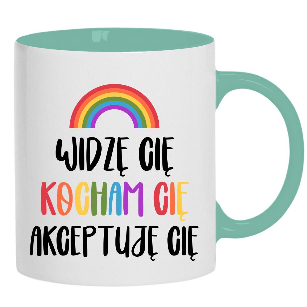 Widzę Cię, Kocham Cię, Akceptuję Cię kubek ucho kolor kolor miętowo zielony
